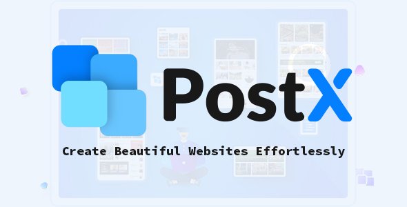 PostX Pro v1.1.6 - Create Beautiful Gutenberg Post Blocks - NULLED