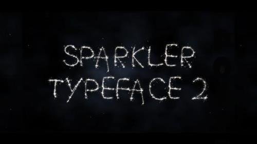 Sparkler Typeface II | After Effects Template - 35054252