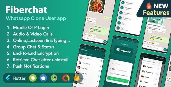 CodeCanyon - Fiberchat v1.0.33 - Whatsapp Clone Full Chat & Call App | Android & iOS Flutter Chat app - 30776444