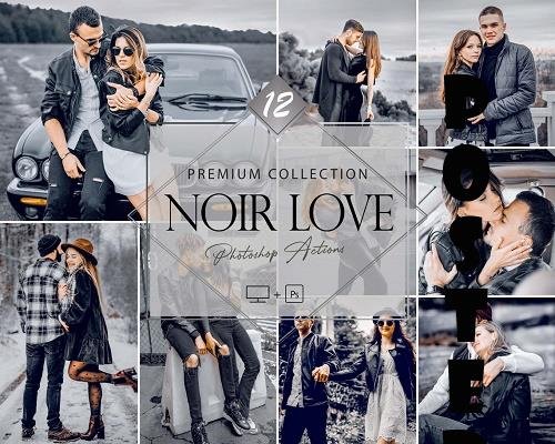 12 Noir Love Photoshop Actions, Winter Fashion ACR Preset, Monochromatic Ps Filter