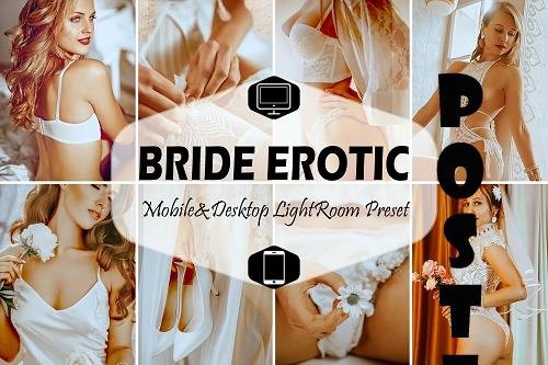 10 Bride Erotic Mobile & Desktop Lightroom Presets - 1772765