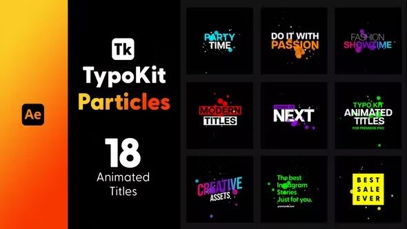 VideoHive - Typo Kit Particles Titles for After Effects - 44565286