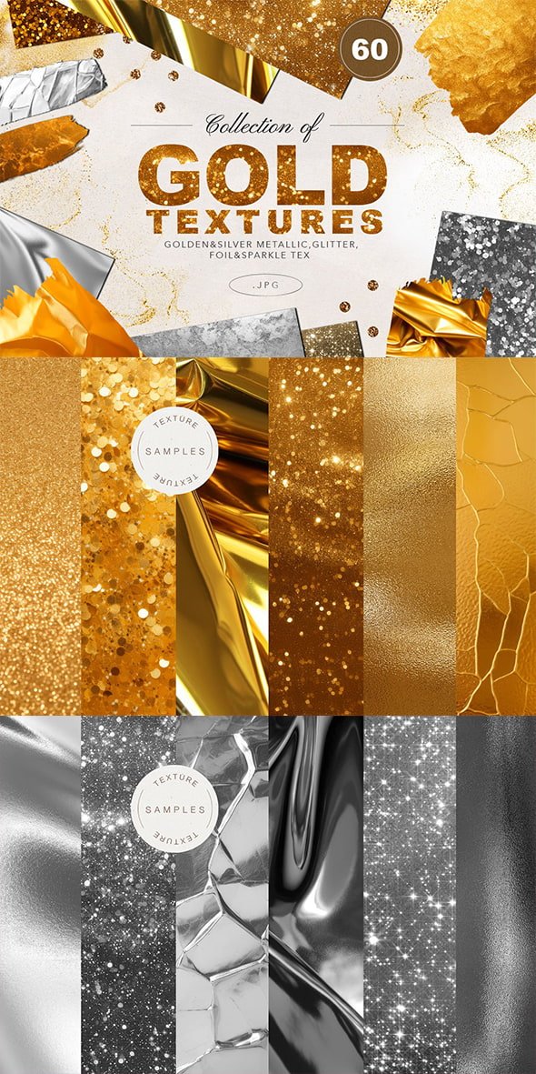CreativeMarket - 60 Gold&Silver Foil Glitter Textures - 26069618