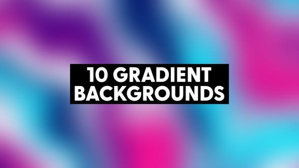 VideoHive - Gradient Backgrounds - 47709933