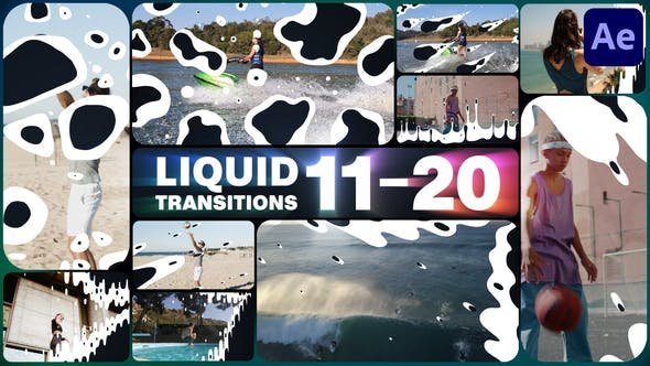 VideoHive - Liquid Transitions for After Effects - 47991922